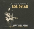 Cover: On the Road with Bob Dylan Lib/E - Blackstone Publishing