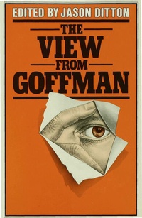 Enlarge image Cover: The View from Goffman - Palgrave Macmillan