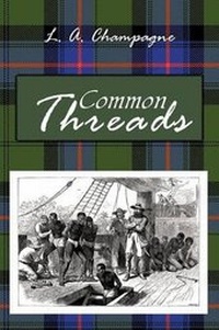 Enlarge image Cover: Common Threads - iUniverse