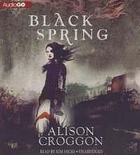 Enlarge image Cover: Black Spring - Blackstone Publishing
