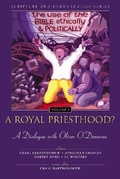 Cover: A Royal Priesthood?: The Use of the Bible Ethically and Politically - Zondervan Academic