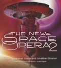 Cover: The New Space Opera 2 - Blackstone Publishing