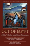 Cover: Out of Egypt: Biblical Theology and Biblical Interpretation - Zondervan Academic