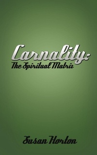 Enlarge image Cover: Carnality - AuthorHouse
