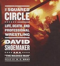 Abbildung von: The Squared Circle - Blackstone Publishing