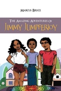 Cover: THE Amazing Adventures of Jimmy Jumpferjoy - AuthorHouse