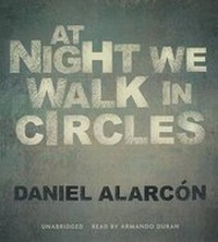 Enlarge image Cover: At Night We Walk in Circles - Blackstone Publishing