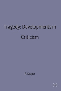 Enlarge image Cover: Tragedy: Developments in Criticism - Red Globe Press