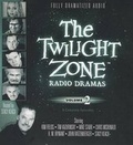 Cover: The Twilight Zone Radio Dramas, Volume 2 - Blackstone Audiobooks