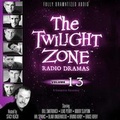 Cover: The Twilight Zone Radio Dramas, Vol. 13 - Falcon Picture Group, LLC