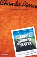 Cover: Roadkill on the Highway to Heaven - Zondervan