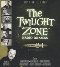Cover: The Twilight Zone Radio Dramas, Volume 21 - Blackstone Audiobooks