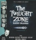 Cover: The Twilight Zone Radio Dramas, Volume 29 - Blackstone Audiobooks