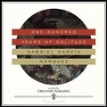Cover: One Hundred Years of Solitude - Blackstone Publishing