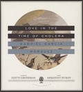Cover: Love in the Time of Cholera - Blackstone Publishing