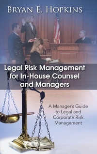 Abbildung von: Legal Risk Management for In-House Counsel and Managers - Trafford Publishing