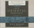 Cover: Our Oriental Heritage - Blackstone Publishing