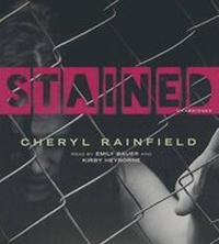Enlarge image Cover: Stained - Blackstone Publishing