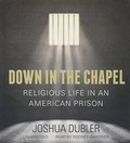 Cover: Down in the Chapel - Blackstone Publishing