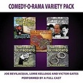 Cover: Comedy-O-Rama Variety Pack Lib/E - BEARMANOR MEDIA
