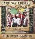 Cover: Camp Waterlogg Chronicles, Seasons 6-10 - BEARMANOR MEDIA