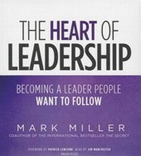 Enlarge image Cover: The Heart of Leadership - Blackstone Audiobooks