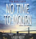 Cover: No Time to Mourn - Blackstone Publishing