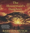 Cover: The Housemaid's Daughter - Blackstone Audiobooks
