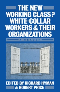 Enlarge image Cover: The New Working Class? - Palgrave Macmillan