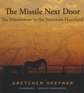 Cover: The Missile Next Door - Blackstone Publishing