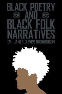 Abbildung von: Black Poetry and Black Folk Narratives - Trafford Publishing