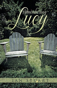 Enlarge image Cover: Remembering Lucy - Trafford Publishing