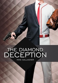 Enlarge image Cover: The Diamond Deception - AuthorHouse