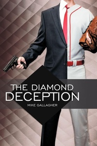 Enlarge image Cover: The Diamond Deception - AuthorHouse