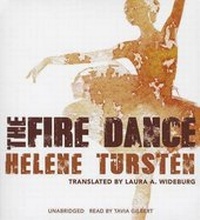 Enlarge image Cover: The Fire Dance - Blackstone Publishing