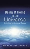 Cover: Being at Home in the Universe - iUniverse