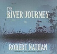 Enlarge image Cover: The River Journey - Blackstone Audiobooks