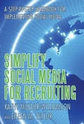 Cover: Simplify Social Media for Recruiting - iUniverse