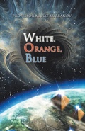 Bild: White, Orange, Blue - Trafford Publishing