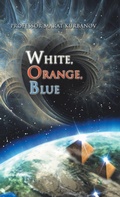 Bild: White, Orange, Blue - Trafford Publishing