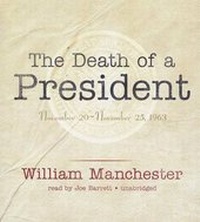 Enlarge image Cover: The Death of a President - Blackstone Publishing