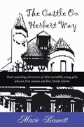 Cover: The Castle On Herbert Way - AuthorHouse