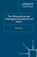 Cover: The Philosophical and Theological Foundations of Ethics - Palgrave Macmillan