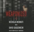 Cover: Weaponized Lib/E - Blackstone Publishing