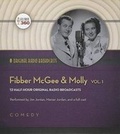 Cover: Fibber McGee & Molly, Vol. 1 - BLACK EYE ENTERTAINMENT