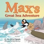 Cover: Max's Great Sea Adventure - Trafford Publishing