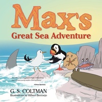 Enlarge image Cover: Max's Great Sea Adventure - Trafford Publishing
