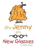 Cover: Shy Jenny, gets New Glasses - Trafford Publishing
