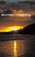 Cover: Splitting the Darkness - Trafford Publishing