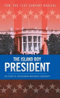 Abbildung von: The Island Boy President - Trafford Publishing